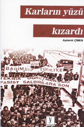 Karların Yüzü Kızardı