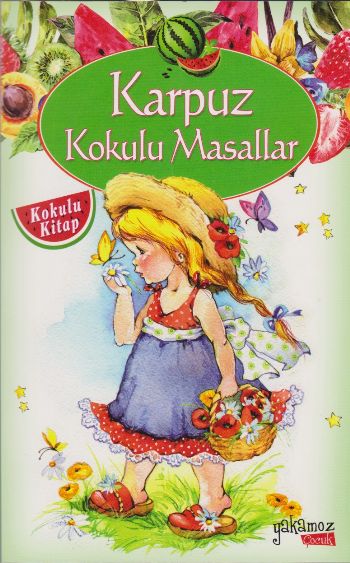 Karpuz Kokulu Masallar-KAMPANYALI %40 indirimli Kolektif