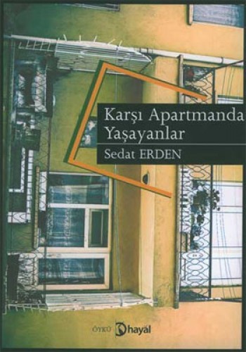 Karşı Apartmanda Yaşayanlar