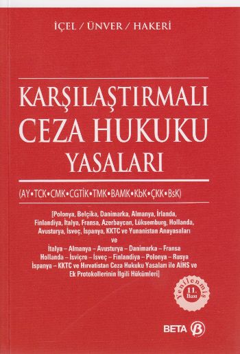 Karşılaştırmalı Ceza Hukuku Yasaları K.İçel-Y.Ünver