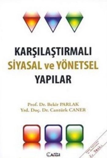 Karşılaştırmalı Siyasal ve Yönetsel Yapılar - 1.Hamur