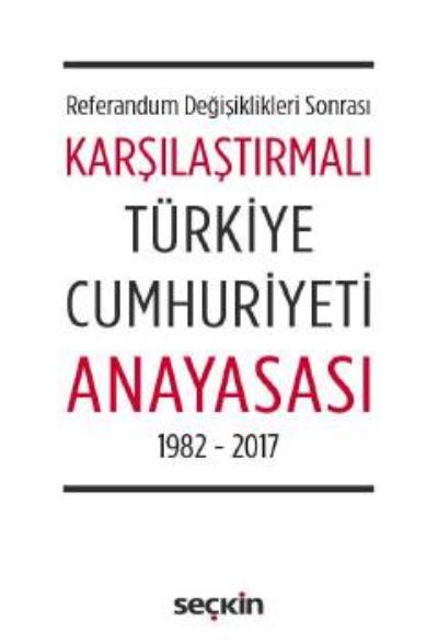 Karşılaştırmalı Türkiye Cumhuriyeti Anayasası