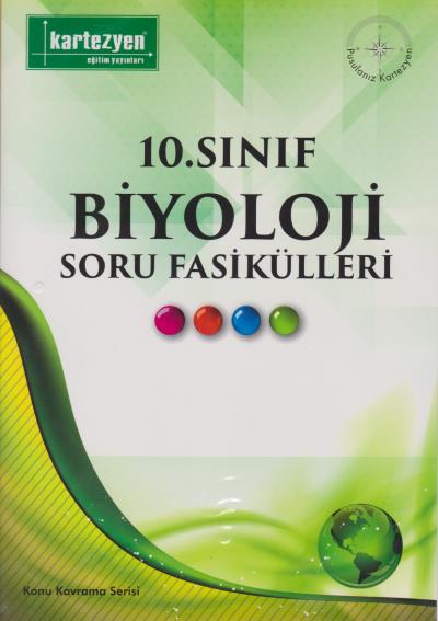 Kartezyen 10. Sınıf Biyoloji Soru Fasikülleri-YENİ Kartezyen Eğitim Ya