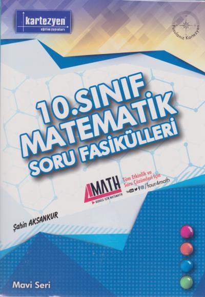 Kartezyen 10. Sınıf Matematik Soru Fasilülleri-Mavi Seri YENİ Şahin Ak