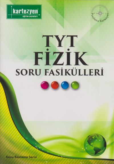 Kartezyen TYT Fizik Soru Fasikülleri-YENİ Kartezyen Eğitim Yayınları K