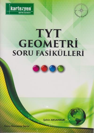 Kartezyen TYT Geometri Soru Fasikülleri-YENİ Şahin Aksankur