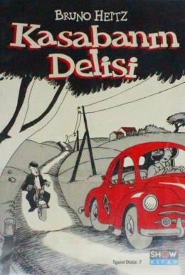 Kasabanın Delisi
