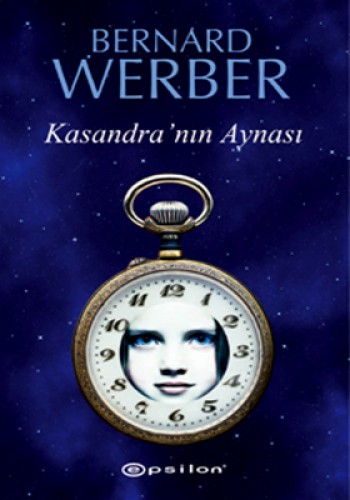 Kasandranın Aynası %25 indirimli Bernard Werber