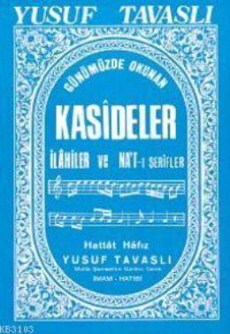 Kasideler Ilahiler ve Nat-ı Şerifler (notalı) (B20)