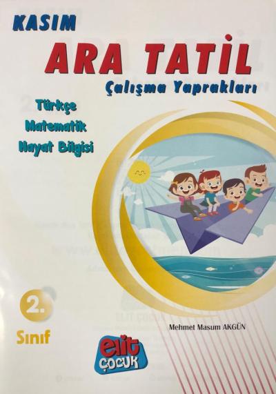2.Sınıf Kasım Ara Tatil Çalışma Kitabı Mehmet Masum Akgün