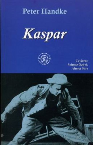 Kaspar %17 indirimli Peter Handke