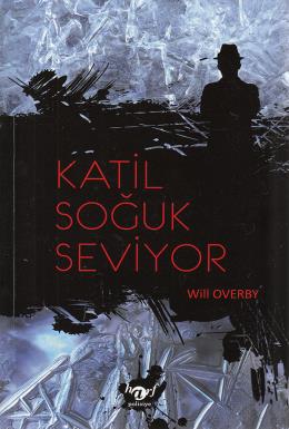 Katil Soğuk Seviyor Will Overby