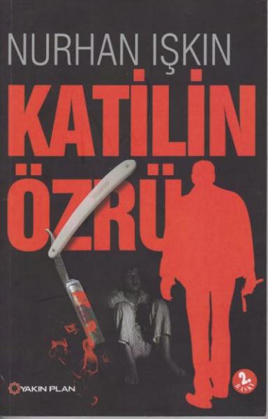 Katilin Özrü Nurhan Işkın