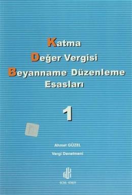 Katma Değer Vergisi Beyanname Düzenleme Esasları (2 Cilt Takım)