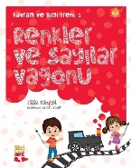 Kavram ve Bilgi Treni 1-Renkler ve Sayılar Vagonu