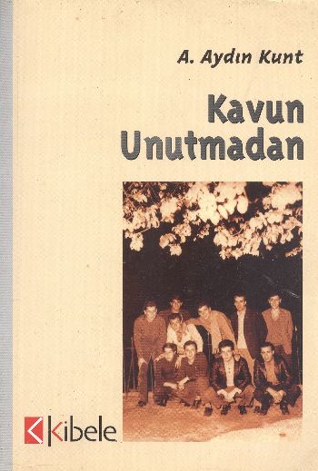 Kavun Unutmadan