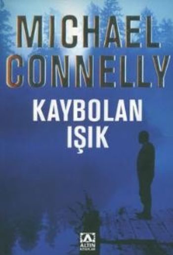 Kaybolan Işık %17 indirimli Michael Connelly