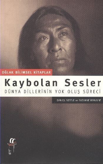 Kaybolan Sesler (Dünya Dillerinin Oluş Süreci) %17 indirimli D.Nettle-