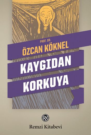 Kaygıdan Korkuya %17 indirimli Özcan Köknel