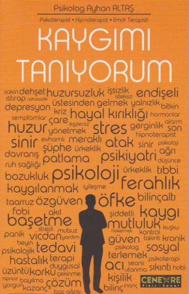 Kaygımı Tanıyorum