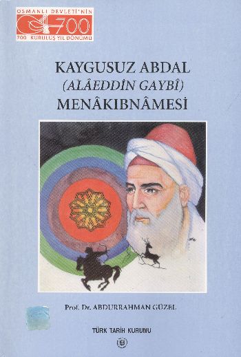 Kaygusuz Abdal Alaeddin Gaybi Menakıbnamesi %17 indirimli Abdurrahman 