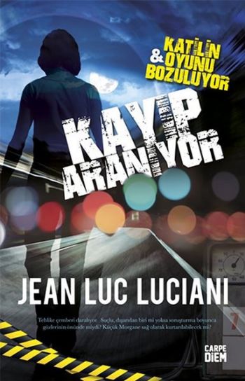 Kayıp Aranıyor Jean Luc Luciani