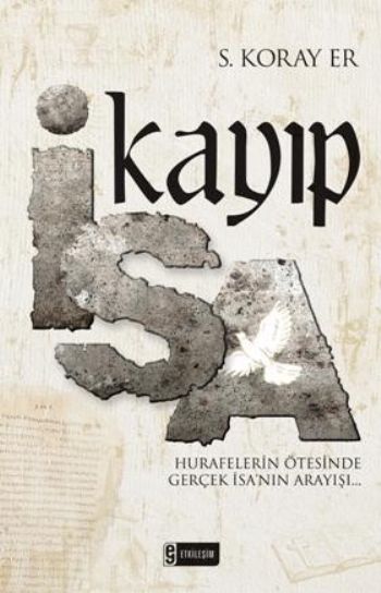 Kayıp İsa %17 indirimli S. Koray Er