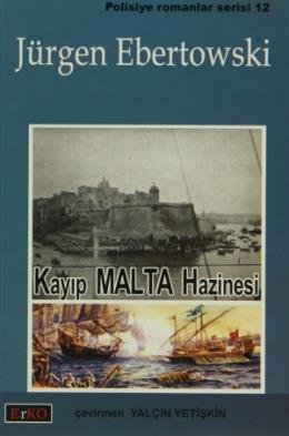 Kayıp Malta Hazinesi %17 indirimli Jürgen Ebertowski