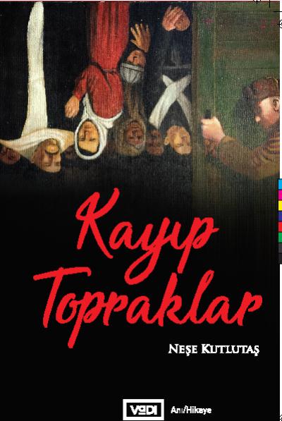 Kayıp Topraklar Neşe Kutlutaş