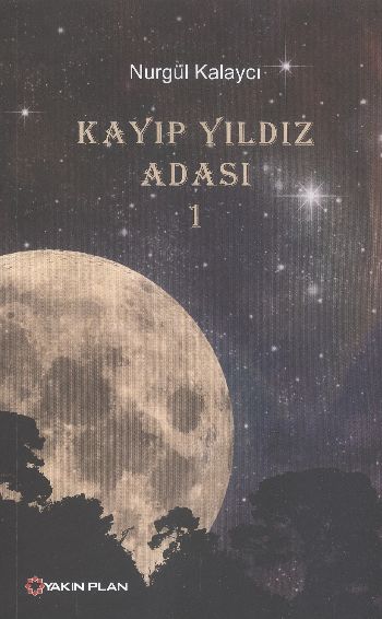 Kayıp Yıldız Adası 1 %17 indirimli Nurgül Kalaycı