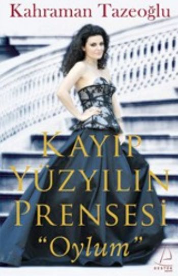 Kayip Yüzyilin Prensesi· - Oylum