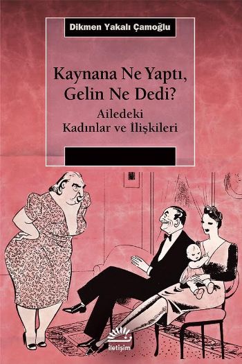 Kaynana Ne Yaptı,Gelin Ne Dedi?