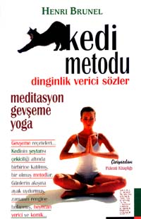Kedi Metodu Dinginlik Verici Sözler Meditasyon Gevşeme Yoga