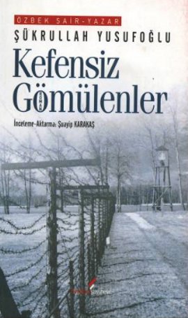 Kefensiz Gömülenler