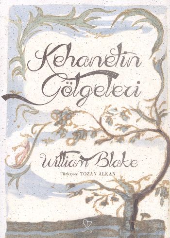 Kehanetin Gölgeleri %17 indirimli William Blake