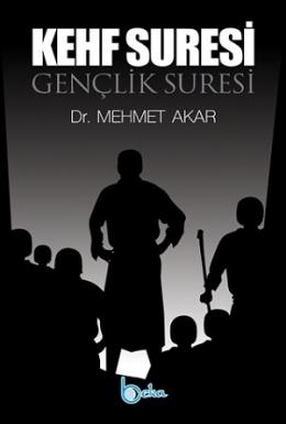 Kehf Suresi / Gençlik Suresi