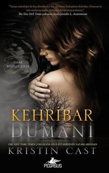 Kehribar Dumanı-Firar 1. Kitap