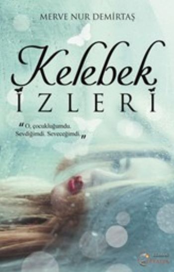 Kelebek İzleri