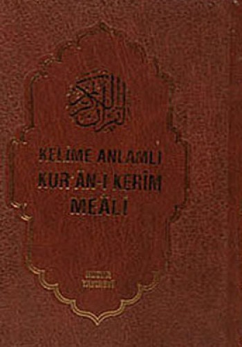 Kelime Anlamlı Kur’an-ı Kerim Meali (3 Kitap Takım - Kuşe) Sıtkı Gülle