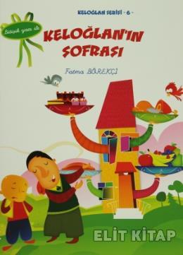 Keloğlan’ın Sofrası