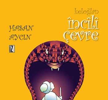 Keloğlan: İncili Çevre