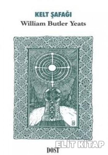 Kelt Şafağı %17 indirimli William Butler Yeats