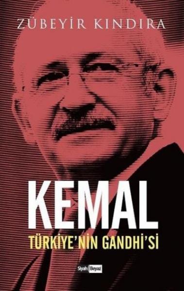 Kemal-Türkiye'nin Gandhi'si