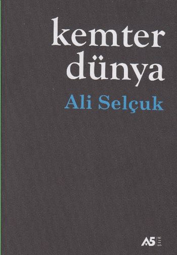 Kemter Dünya Ali Selçuk