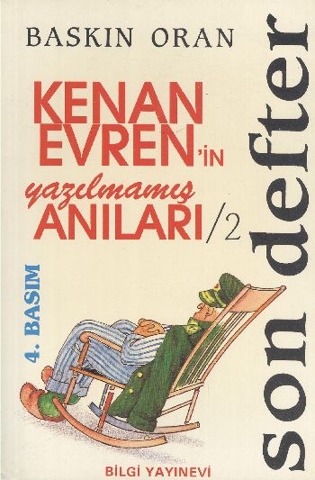 Kenan Evrenin Yazılmamış Anıları-2: Son Defter