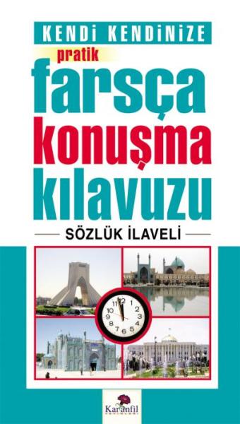 Kendi Kendinize Pratik Farsça Konuşma Kılavuzu %17 indirimli Tekin Gül