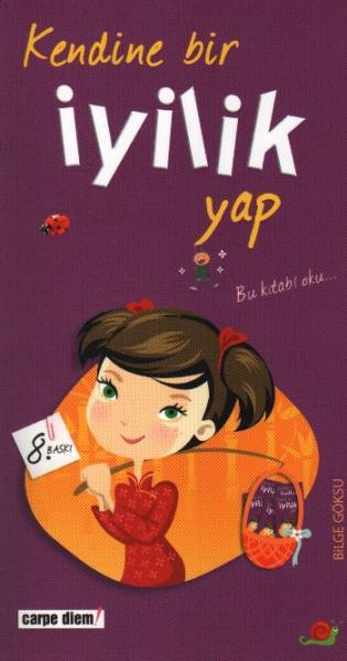 Kendine Bir İyilik Yap