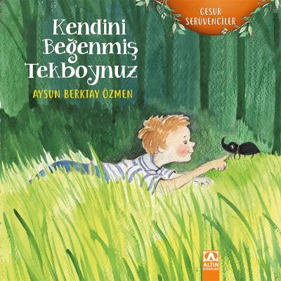 Kendini Beğenmiş Tekboynuz Aysun Berktay Özmen