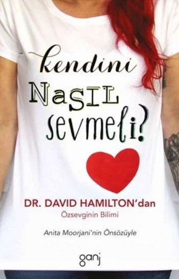 Kendini Nasıl Sevmeli