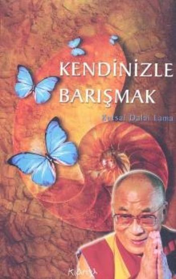 Kendinizle Barışmak %17 indirimli Kutsal Dalai Lama